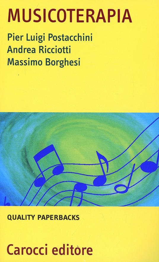 Musicoterapia - P. Luigi Postacchini,Andrea Ricciotti,Massimo Borghesi - copertina