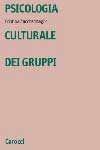 Psicologia culturale dei gruppi