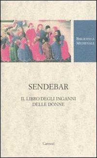 Sendebar. Il libro degli inganni delle donne - copertina