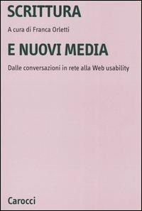 Scrittura e nuovi media. Dalle conversazioni in rete alla Web usability - copertina