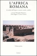 L' Africa romana. Vol. 15: Ai confini dell'Impero: contatti, scambi, conflitti. Atti del 15° convegno di studio (Tozeur, 11-15 dicembre 2002).