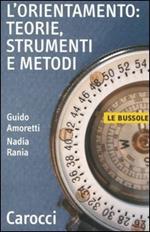 L' orientamento: teorie, strumenti e metodi