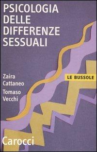 Psicologia delle differenze sessuali -  Tomaso Vecchi, Zaira Cattaneo - copertina