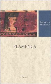 Flamenca. Testo provenzale a fronte. Ediz. critica - copertina