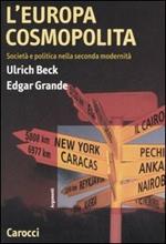 L' Europa cosmopolita. Società e politica nella seconda modernità