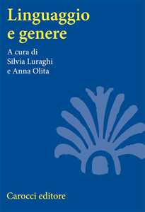 Image of Linguaggio e genere. Grammatica e usi