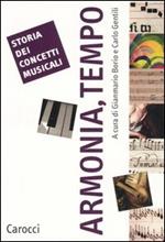 Storia dei concetti musicali. Armonia, tempo