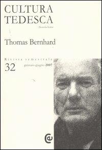 Cultura tedesca. Vol. 32: Thomas Bernhard. - copertina