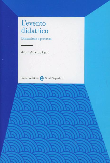 L' evento didattico. Dinamiche e processi - copertina