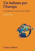 L'italiano in Europa. La traduzione come prova di vitalità