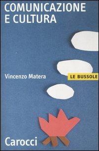 Comunicazione e cultura -  Vincenzo Matera - copertina
