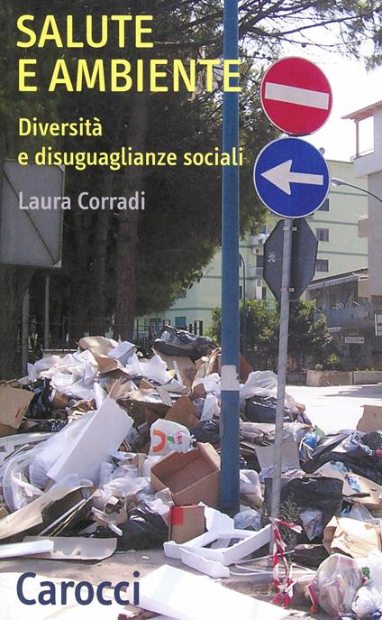 Salute e ambiente. Diversità e disuguaglianze sociali -  Laura Corradi - copertina