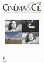 Cinéma & Cie. International film studies journal. Vol. 10