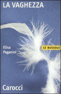 La vaghezza -  Elisa Paganini - copertina