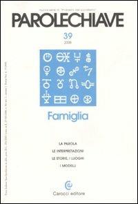 Parolechiave (2008). Vol. 39: Famiglia. - copertina