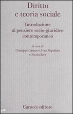 Diritto e teoria sociale. Introduzione al pensiero socio-giuridico contemporaneo