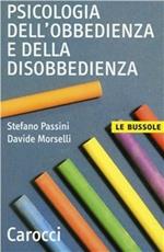 Psicologia dell'obbedienza e della disobbedienza