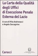 La Carta della Qualità degli Uffici di Esecuzione Penale Esterna del Lazio