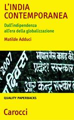 L' India contemporanea. Dall'indipendenza all'era della globalizzazione