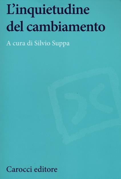 L' inquietudine del cambiamento - copertina