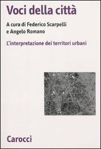 Voci della città. L'interpretazione dei territori urbani - copertina