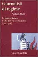 Informazione e potere. Storia del giornalismo italiano - Mauro Forno -  Libro - Laterza - Storia e società | IBS