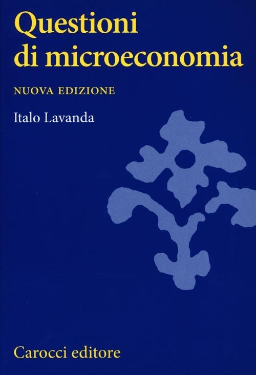 Questioni di microeconomia - Italo Lavanda - copertina