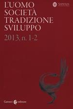 L' uomo. Società, tradizione, sviluppo (2013). Vol. 1-2