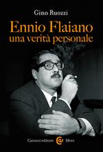 Ennio Flaiano, una verità personale