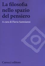 La filosofia nello spazio del pensiero