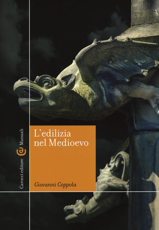 L' edilizia nel Medioevo - Giovanni Coppola - copertina