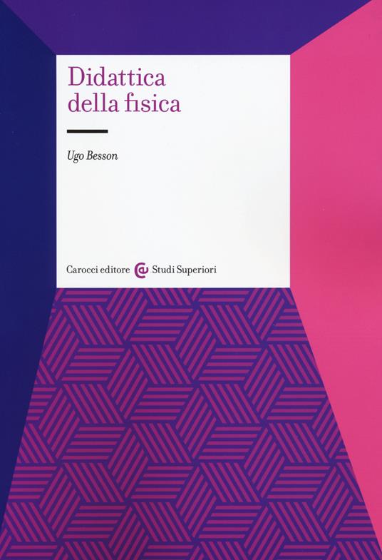 Didattica della fisica - Ugo Besson - copertina