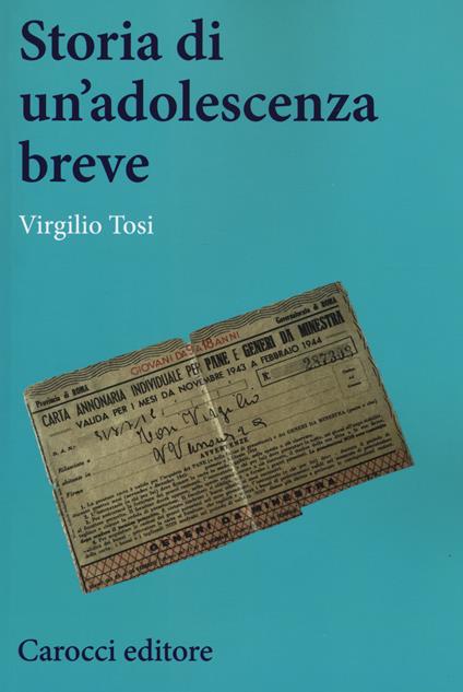 Storia di un'adolescenza breve - Virgilio Tosi - copertina