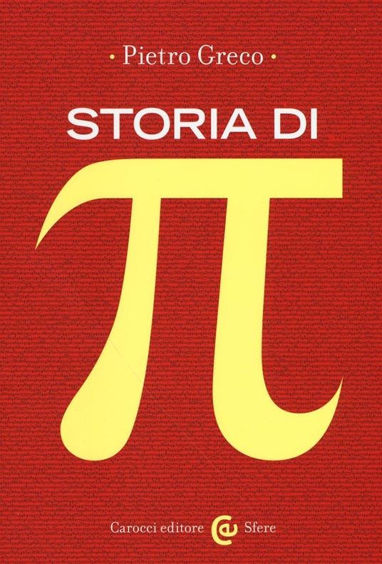 Storia di Pi Greco - Pietro Greco - copertina