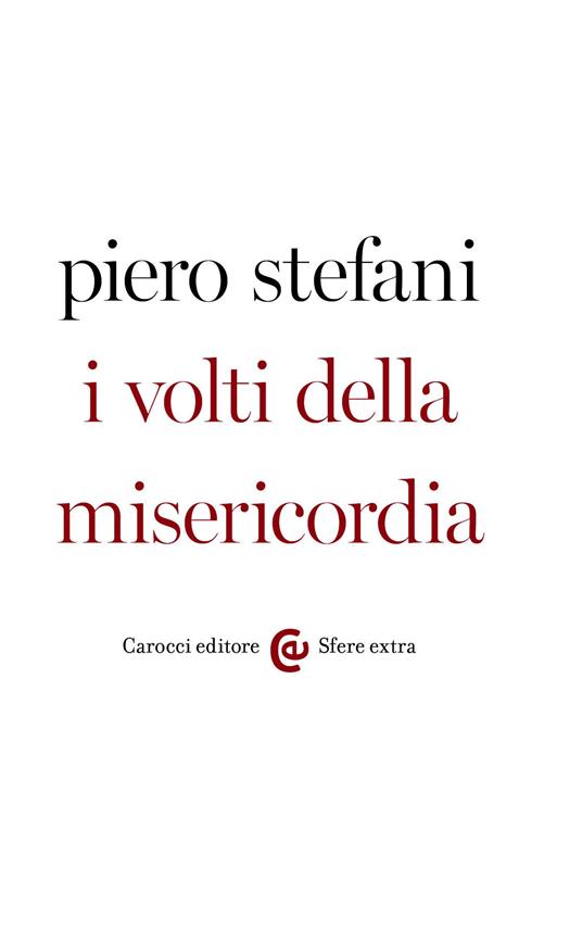 I volti della misericordia - Piero Stefani - ebook