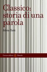 Classico: storia di una parola