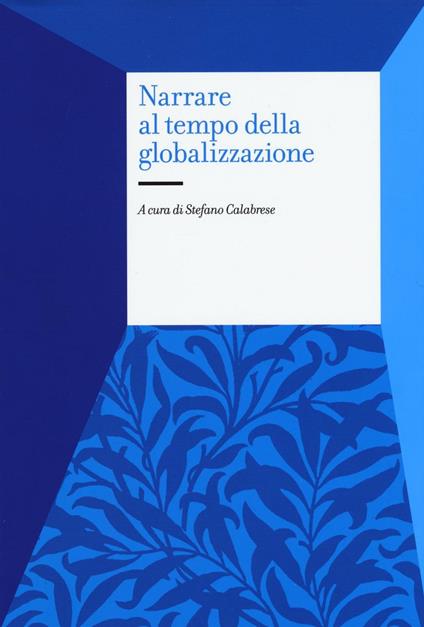 Narrare al tempo della globalizzazione - copertina