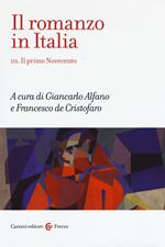 Il romanzo in Italia. Vol. 3: primo Novecento, Il.