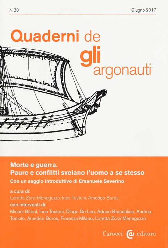 Quaderni de «Gli argonauti» (2017). Vol. 33: Morte e guerra. Paure e conflitti svelano l'uomo a se stesso. - copertina