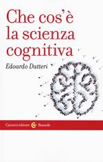 Che cos'è la scienza cognitiva