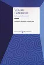 Valutare l'istruzione. Dalla scuola all'università