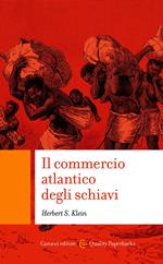 Il commercio atlantico degli schiavi