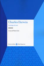 Charles Darwin. Antologia di testi