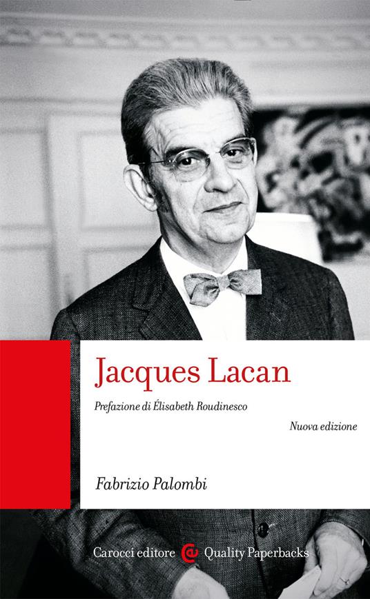 Jacques Lacan. Nuova ediz. - Fabrizio Palombi - copertina