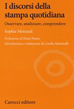 I discorsi della stampa quotidiana. Osservare, analizzare, comprendere