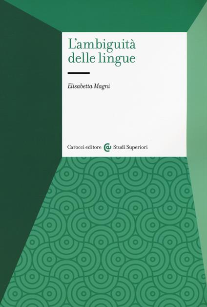 L' ambiguità delle lingue - Elisabetta Magni - copertina