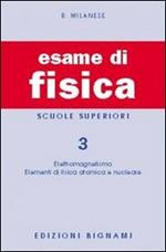 Esame di fisica. Vol. 3