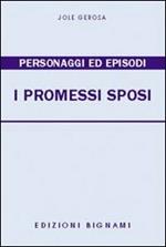 I Promessi sposi. Personaggi ed episodi