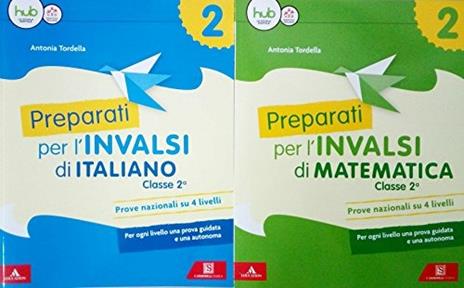 Preparati alle prove INVALSI. Matematica. Per la Scuola elementare. Vol. 2 - Antonia Tordella - copertina