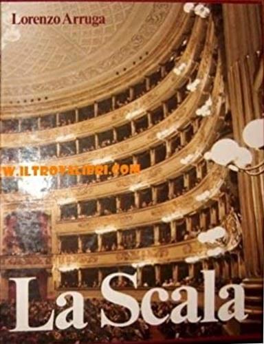 La Scala - Lorenzo Arruga - copertina